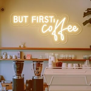 But First Coffee Neon Sign – Warm White LED Wall Light for Café, Kitchen & Coffee Bar Décor 18In x 30In