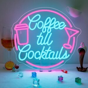 Coffee Till Cocktails Neon Sign – Dimmable LED Wall Light for Home Bar, Café & Party Décor